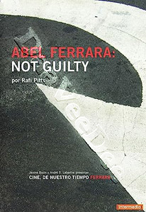 Abel Ferrara: Not Guilty |   DVD